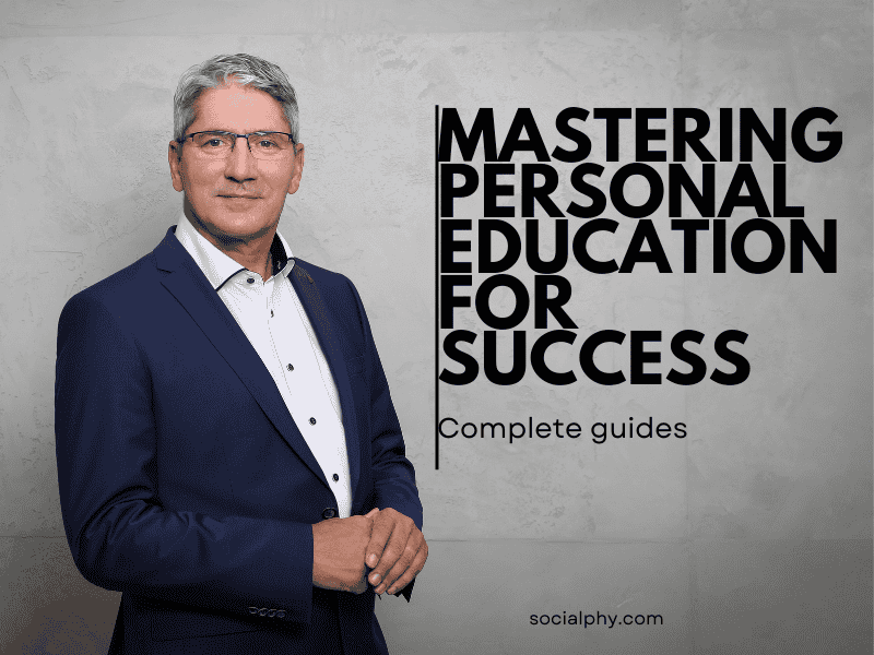 Mastering Personal Education for Success